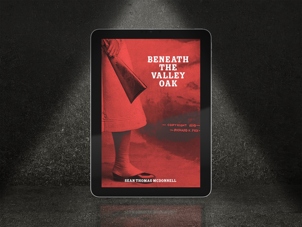 Cover of Beneath the Valley Oak by Sean Thomas McDonnell, a western horror collection featuring six tales from the Old West.