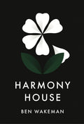 Harmony House by Ben Wakeman paperback cover