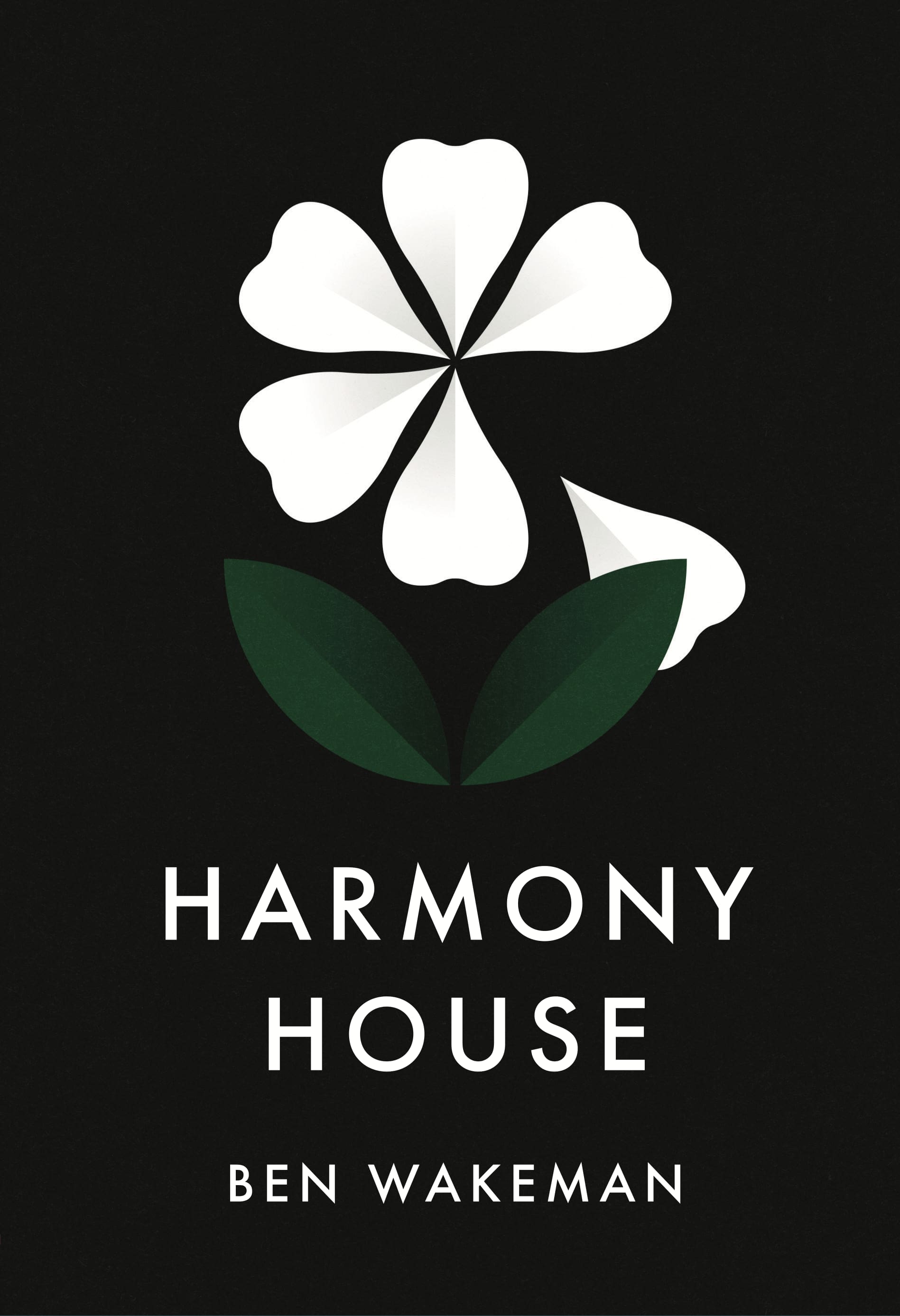 Harmony House by Ben Wakeman paperback cover