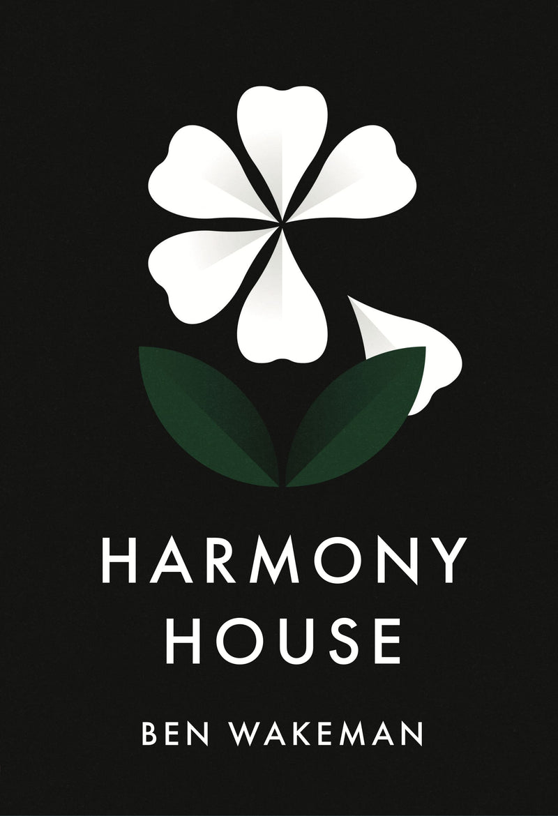 Harmony House by Ben Wakeman paperback cover